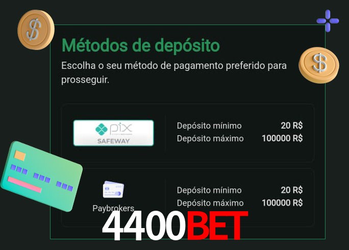 O cassino 4400BET oferece uma grande variedade de métodos de pagamento